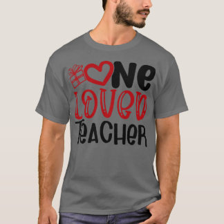 Lönnlärarcitat en Loved Lacher Cute Valent T Shirt