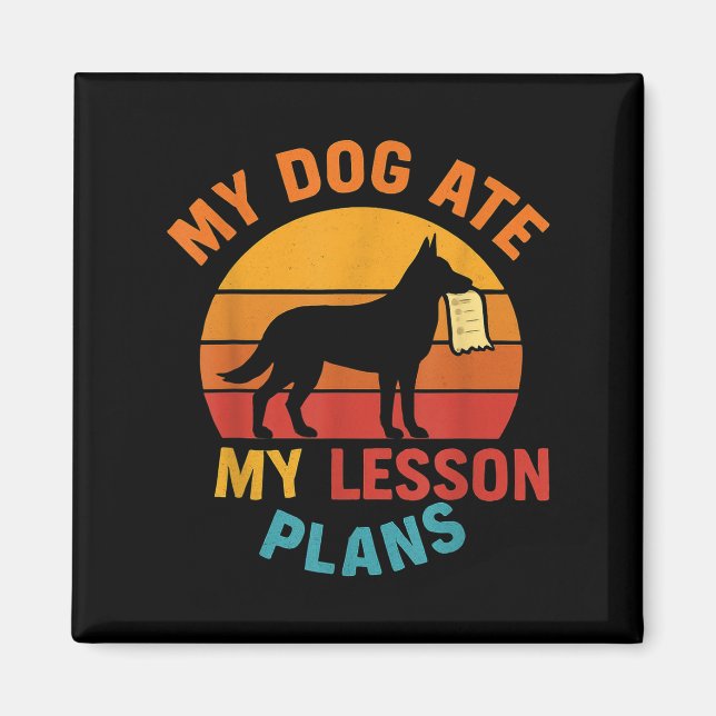 Lönnläraren Hund Ate My Lesson Planans School St Magnet (Framsidan)
