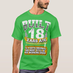 Lönsam 18: e födelsedagshistoriens Vintage Byggt 1 T Shirt