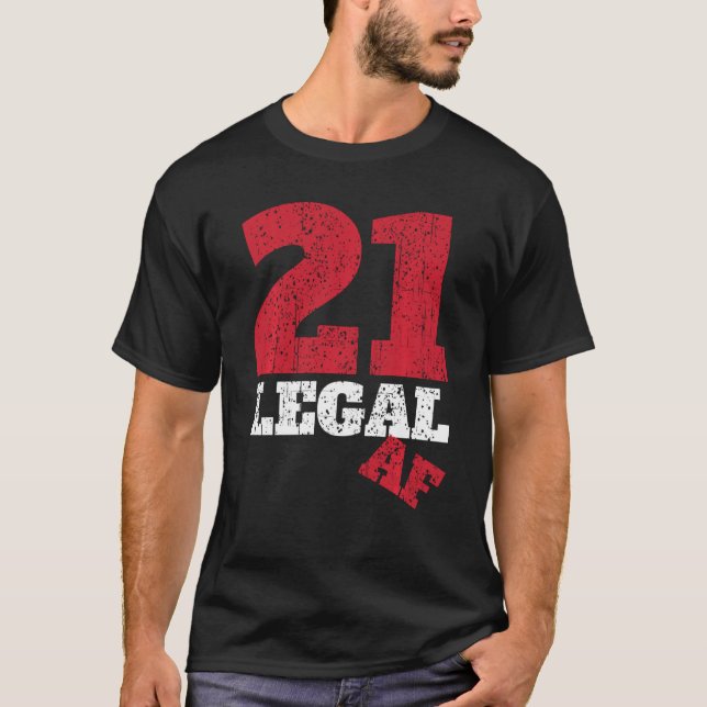 Lönsam 21 AF-utrustning I Legal Drinking Age Part T Shirt (Framsida)