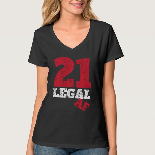 Lönsam 21 AF-utrustning I Legal Drinking Age Part T Shirt (Framsida)