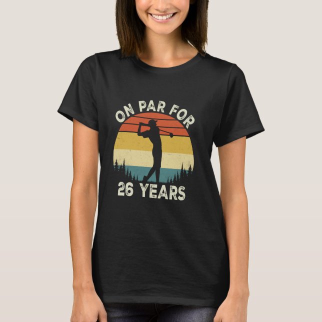 Lönsam 26:e födelsedag Golf Golfer 26-årig Golf B T Shirt (Framsida)