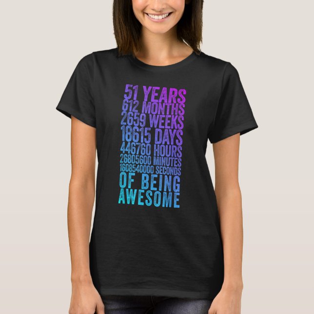 Lönsam 51:a födelsedag Gammal Meter Funny 51 år T Shirt (Framsida)
