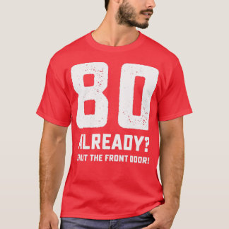 Lönsam 80-årsdag t shirt