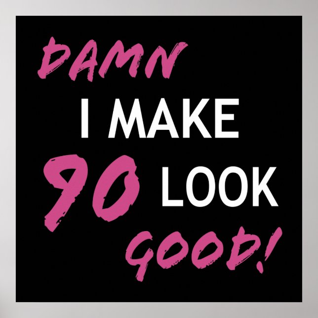 Lönsam 90:e födelsedag Bra Poster (Framsidan)