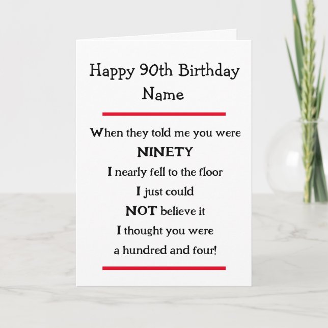 Lönsam 90:e födelsedagstjukey Verse Birthday Card Kort (Framsida)