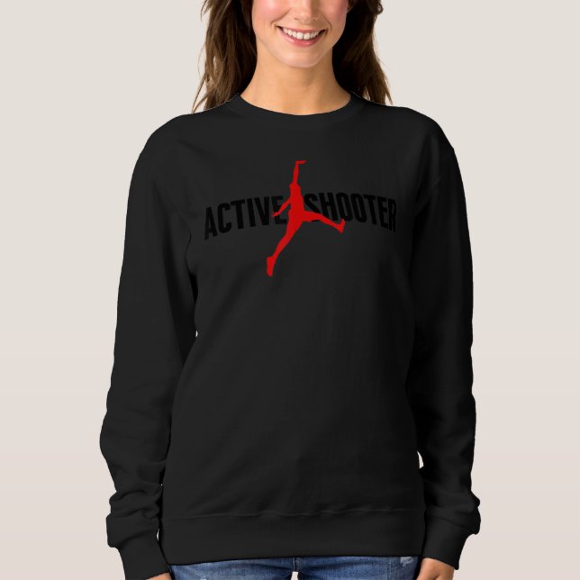 Lönsam Active Shooter Basketball Älskare sarcasm M T Shirt (Framsida)