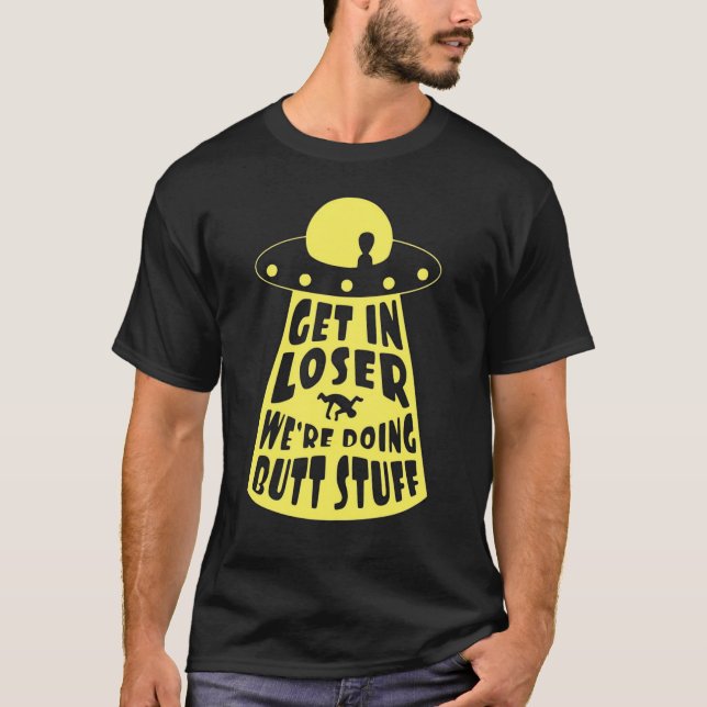 Lönsam Alien UFO Butt Probing Humor Comical Sci Fi T Shirt (Framsida)
