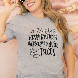 Lönsam andningsrådgivning för Tacos RT T Shirt