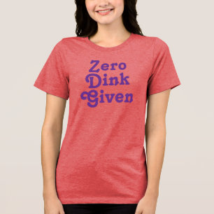 Lönsam Anpassningsbar Noll skink given T Shirt