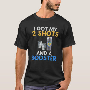 Lönsam antivaccinHar My 2 Vodka Shots Energy Dri T Shirt