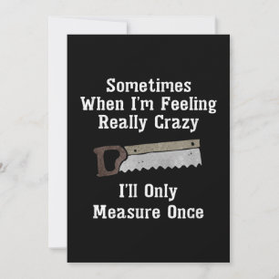 Lönsam arbetare i träet Carpenter Gift Meddelande