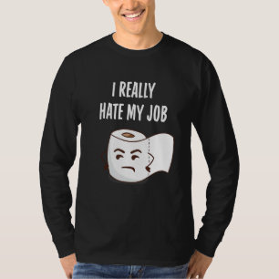 Lönsam Arg Toilet Papper I Verkligen Hindrar mitt T Shirt