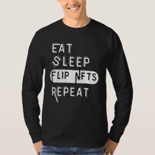 Lönsam Ätsomgång Köp Vänd Nft Upprepa kryptovaluta T Shirt