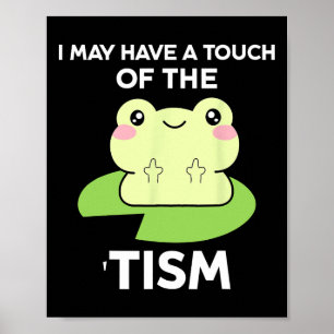 Lönsam autism-medvetandehöjande citat - Frog jag k Poster