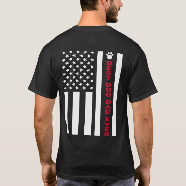 Lönsam bästa Hund Pappa någonsin Amerika Flagga T Shirt (Baksida)