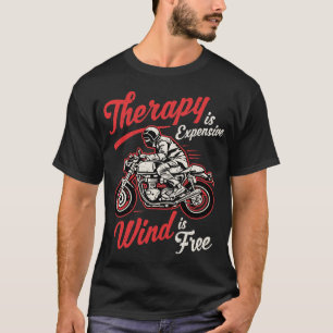 Lönsam Biker citerar motorcykel Rider Say T Shirt