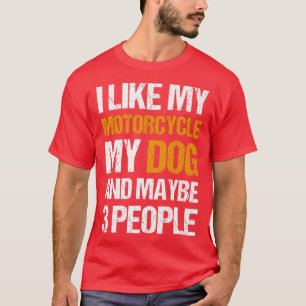Lönsam Biker jag gillar Min motorcykel Hund och ka T Shirt