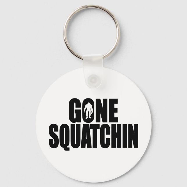 Lönsam BORTA SQUATCHIN Design Speciell *BOBO* Edit Nyckelring (Framsida)