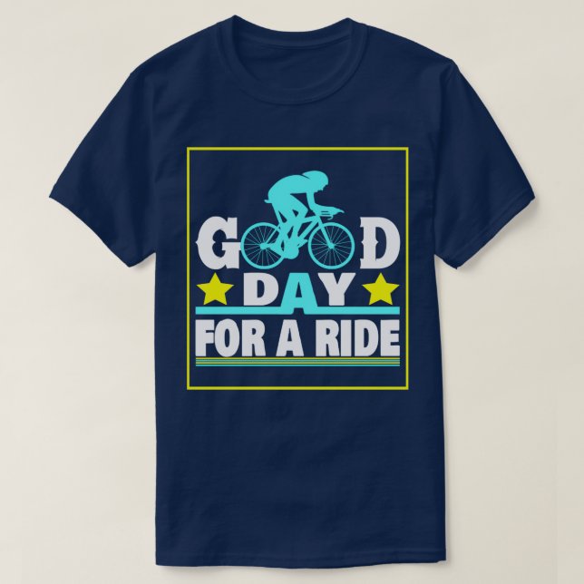 Lönsam BRA DAG FÖR EN RIDE kärlek-cykel T Shirt (Design framsida)