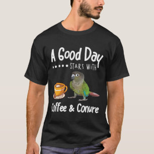 Lönsam Bra Day Coffee Conure Parrot Birding T Shirt
