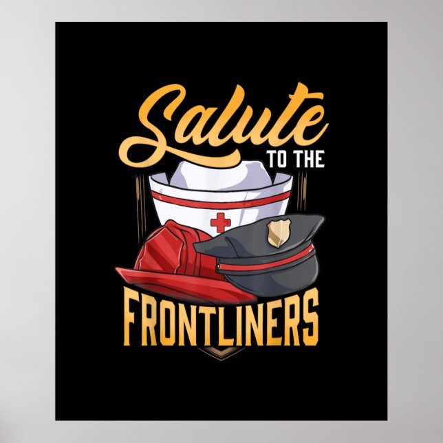 Lönsam brandman för polisen Frontliner Nurse Gifts Poster (Framsidan)