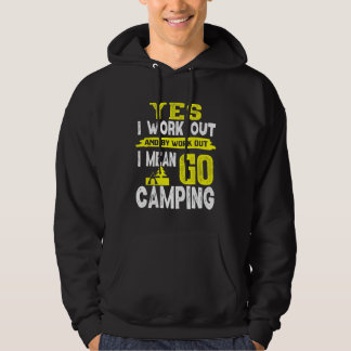 Lönsam Camping-citat Ja, jag arbetar ut Tält-skoge Hoodie