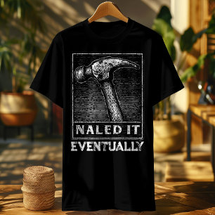 Lönsam Carpenter Shirt - Nailed It finally - Vin T