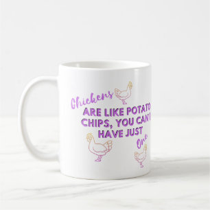 Lönsam Chickcitat: Chickens är som Potato Chip Kaffemugg