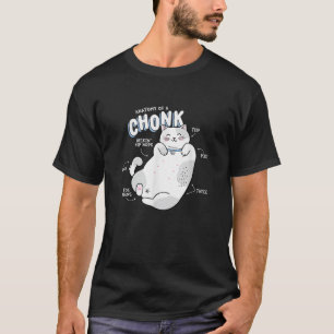 Lönsam chonk Cat Meme Anatomy of a Chonk T Shirt