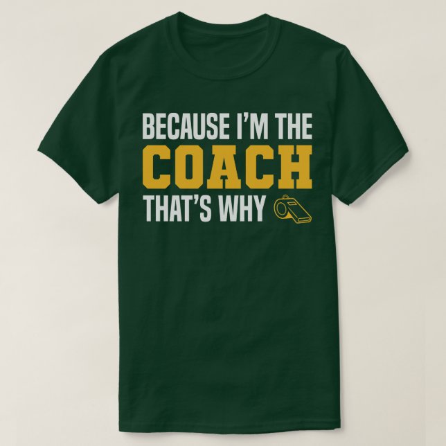 Lönsam coach citerar eftersom det är coachen som v t shirt (Design framsida)