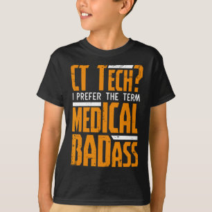 Lönsam Ct Tech-radiologi Ct Cat Scan - Medical Bad T Shirt