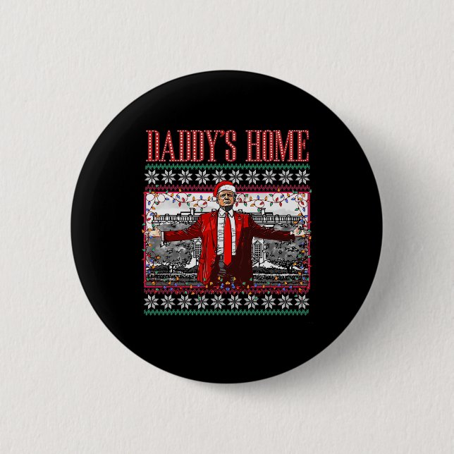 Lönsam Daddys Home Trump Ugly jul Sweater Xma Knapp (Framsida)