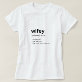 Lönsam definition av Wifey Tshirt T Shirt