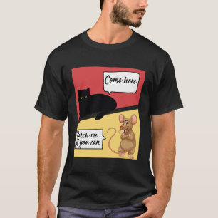 Lönsam dialog mellan en katt och en mus t shirt