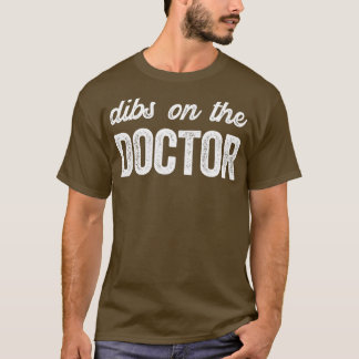 Lönsam Doktor-fru Dibs på Doktor T Shirt