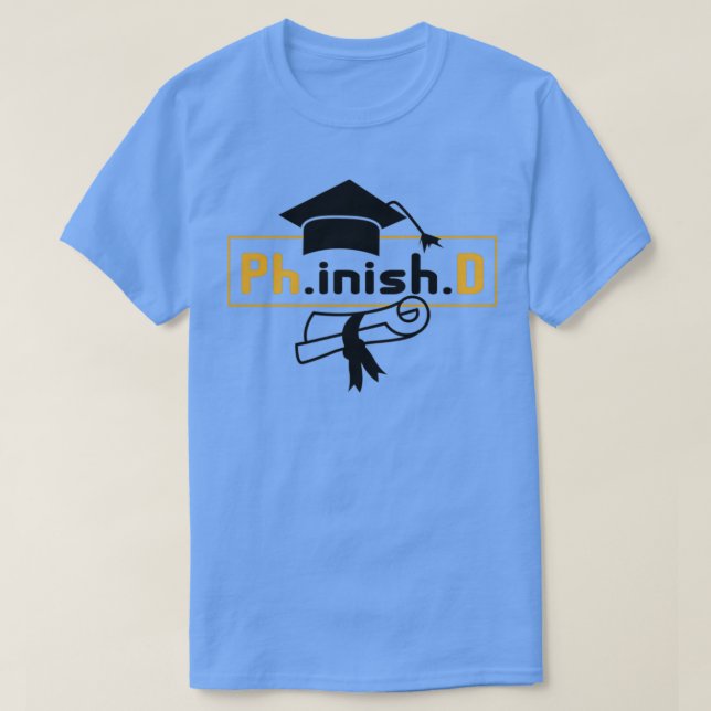 Lönsam doktor Studenten Phinyed Phd T Shirt (Design framsida)