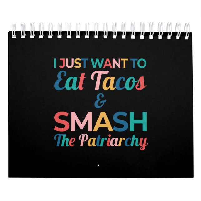 Lönsam feminist Taco Älskare Eat Tacos och Smash Kalender (Omslag)
