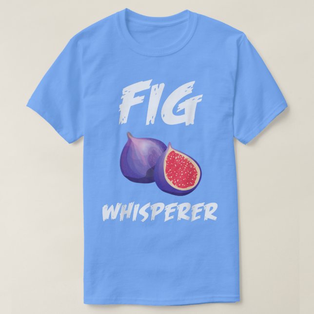 Lönsam fig Whisperer Design Vegetarian Figes Plant T Shirt (Design framsida)