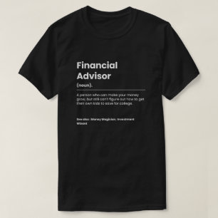 Lönsam finansiell rådgivare t shirt