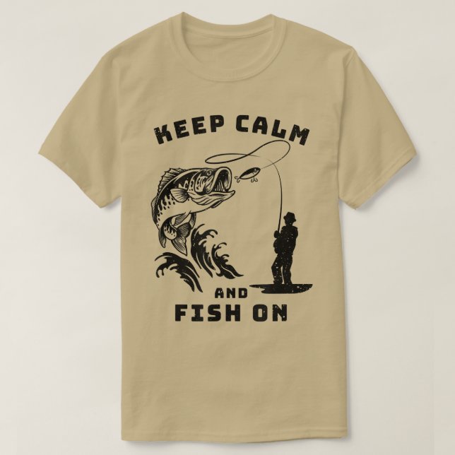 Lönsam fiskare FiskeutrustningBehåll Lugn och fisk T Shirt (Design framsida)