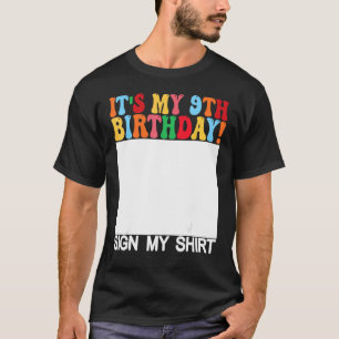 Lönsam födelsedag - Det är min nionde födelsedag m T Shirt
