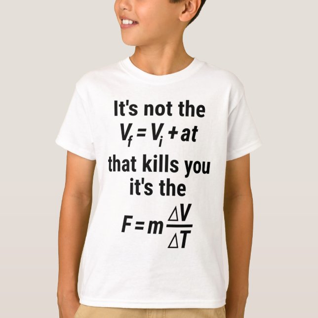 Lönsam fysik T Shirt med ett fall och tvinga Equat (Framsida)