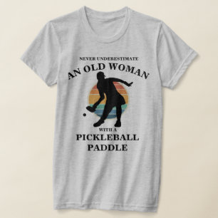 Lönsam gammal kvinnlig Pickleball Paddle Player Re T Shirt