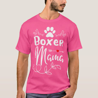 Lönsam gåva till Boxer Mammor Hårig Tass Gift T Shirt