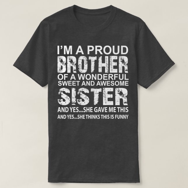 Lönsam gåva till broder från Fantastisk Sister Bir T Shirt (Design framsida)