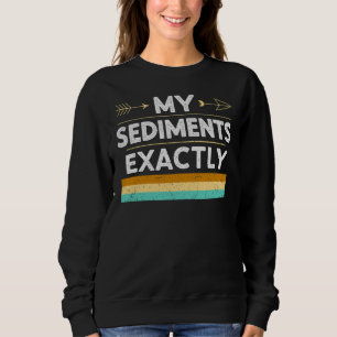 Lönsam geologi Puns - Mina fester exakt T Shirt