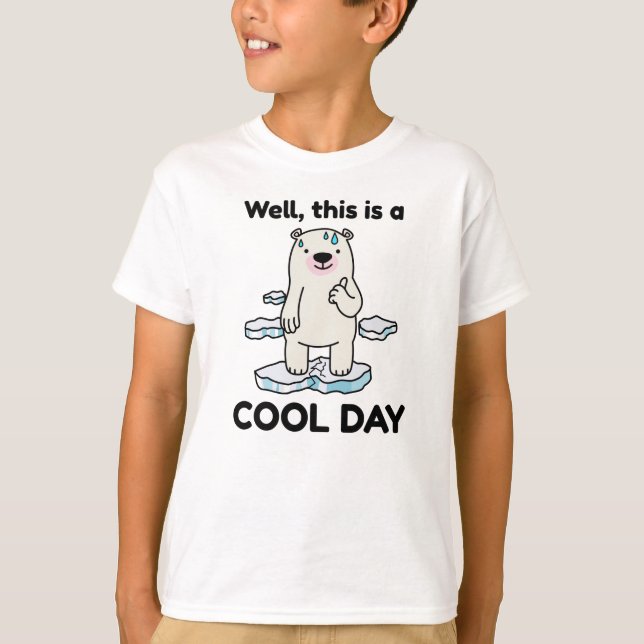 Lönsam global uppvärmning Det här är en Coola-dag- T Shirt (Framsida)