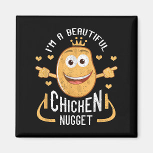 Lönsam grafik - citat - Im A Vacker Chicken Nugge Magnet
