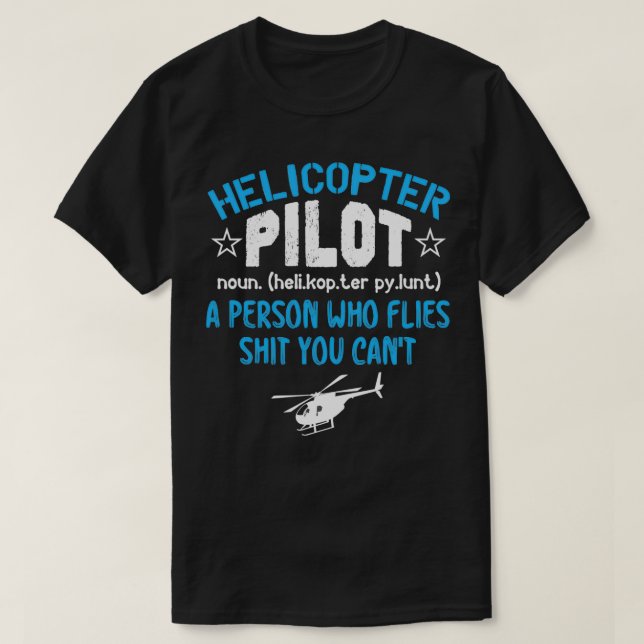 Lönsam grafik Helicopter Pilot Definition Classic T Shirt (Design framsida)